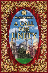 Harun Yahya — A Call for Unity