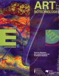 Louise Poissant — Art et biotechnologies