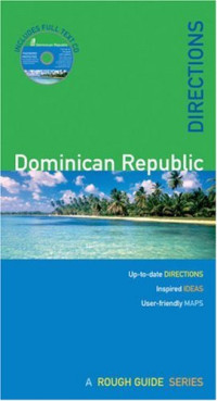 Sean Harvey — The Rough Guides' Dominican Republic Directions 1 (Rough Guide Directions)