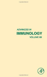 Frederick W. Alt, K. Frank Austen, Tasuku Honjo, Fritz Melchers, Jonathan W. Uhr and Emil R. Unanue (Eds.) — Advances in Immunology 89