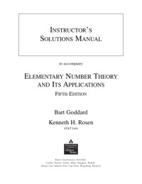 Kenneth H. Rosen — Elementary Number Theory and Its Applications, 5th edition, Instructor's Solutions Manual