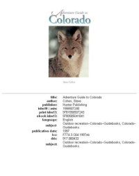 Steve Cohen — Adventure Guide to Colorado (Hunter Travel Guides)