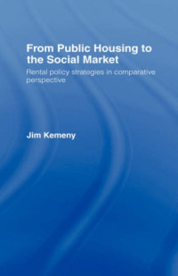 J Kemeny — From Public Housing Soc Market