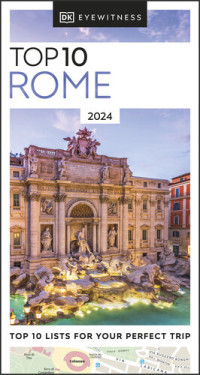 DK Eyewitness — DK Eyewitness Top 10 Rome (Pocket Travel Guide)