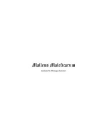 Montague Summers — Malleus Maleficarum