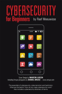 Meeuwisse Rauf. — Cybersecurity for Beginners