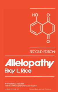 Elroy L. Rice (Auth.) — Allelopathy