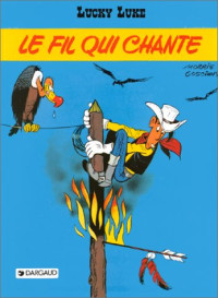 Morris — Le fil qui chante (Lucky Luke) (French Edition)