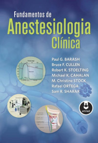 Paul G. Barash — Fundamentos de anestesiologia clínica