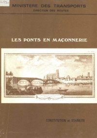 Jean-Michel Belbeq — Ponts en maçonnerie : construction et stabilité (tome3)