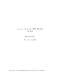 Kevin Purbhoo — Lecture Notes for Combinatorics & Optimization 430/630 Fall 2014 [Lecture notes]