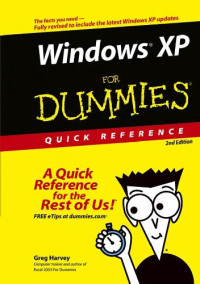 Harvey G. — Windows XP for Dummies Quick Reference