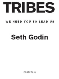 Seth Godin — Tribes