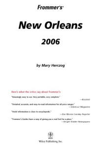 Mary Herczog — Frommer's New Orleans 2006