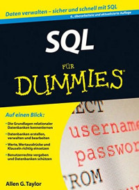 Allen G. Taylor, Reinhard Engel — SQL für dummies