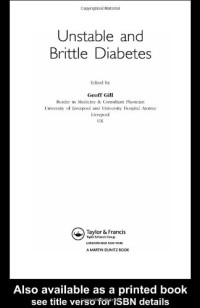 Geoffrey Gill — Unstable and Brittle Diabetes (Advances in Diabetes)