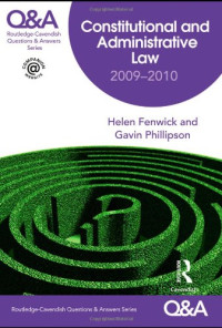 Helen Fenwick, Gavin Phillipson — Q&A Constitutional & Administrative Law 2009-2010 (Questions and Answers)