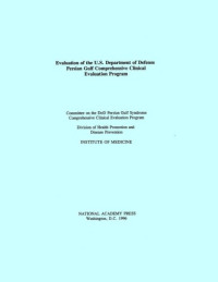 Committee on the DoD Persian Gulf Syndrome Comprehensive Clinical Evaluation Program et al — Evaluation of the U.S. Department of Defense Persian Gulf Comprehensive Clinical Evaluation Program
