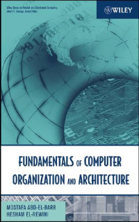 Abd-El-Barr M., El-Rewini H. — Fundamentals of Computer Organization and Architecture