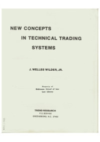 Welles J. Wilder — New Concepts in Technical Trading Systems