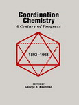 George B. Kauffman (Eds.) — Coordination Chemistry. A Century of Progress