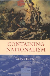 Michael Hechter — Containing Nationalism