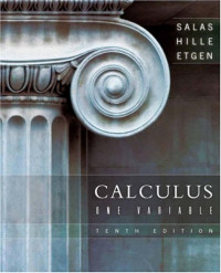Satunino L. Salas, Garret J. Etgen, Einar Hille — Calculus: one variable