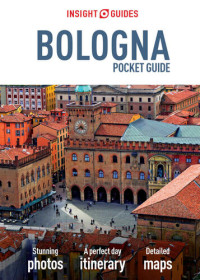 Insight Guides — Insight Guides: Pocket Bologna (Insight Pocket Guides)