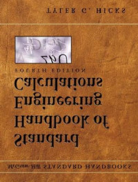 Tyler G. Hicks — Standard Handbook of Engineering Calculations