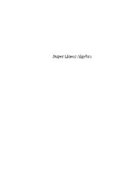 W. B. Vasantha Kandasamy, Florentin Smarandache — Super linear algebra