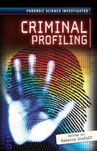 Rebecca Stefoff — Criminal Profiling