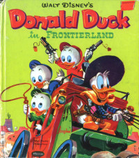  — Walt Disney's Donald Duck in Frontierland
