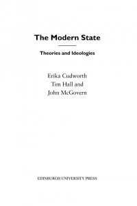 Erika Cudworth; Timothy Hall; John McGovern — The Modern State: Theories and Ideologies