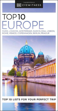 DK Eyewitness — DK Eyewitness Top 10 Europe