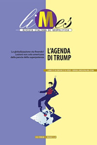 Limes — Limes 11/2016. L'agenda di Trump