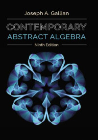 Joseph A. Gallian — Contemporary Abstract Algebra