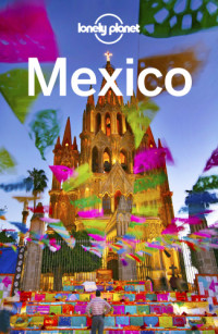 Lonely Planet — Lonely Planet Mexico