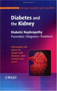 Christoph Hasslacher, Sonja Böhm — Diabetes and the Kidney