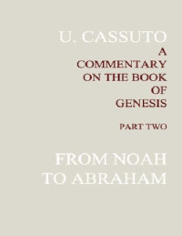 Cassuto, Umberto — A commentary on the book of Genesis