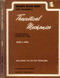 Murray R. Spiegel — Theory and Problems of Theoretical Mechanics