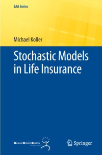 Michael Koller — Stochastic Models in Life Insurance