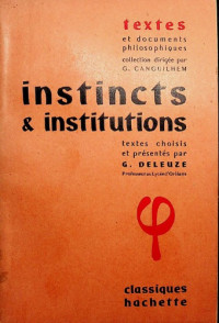 Gilles Deleuze (dir.) — Instincts et institutions