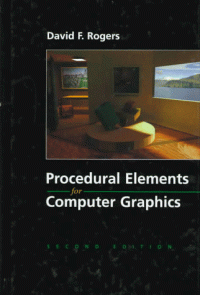 Rogers, David F. — Procedural Elements for Computer Graphics, Second Edition