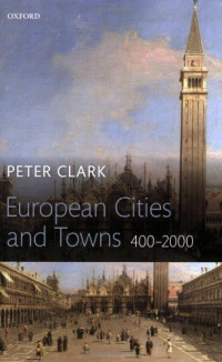 Peter Clark — European Cities and Towns 400-2000
