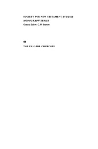 Margaret Y. MacDonald — The Pauline Churches - A Socio-Historical Study of Institutionalization in the Pauline and Deutero-Pauline Writings (Society for New Testament Studies Monograph Series)