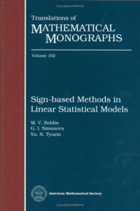 G. I. Simonova, and Yu. N. Tyurin M. V. Boldin — Sign-Based Methods in Linear Statistical Models