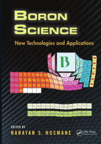 Narayan Hosmane — Boron Science: New Technologies and Applications