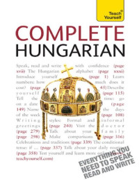 Zsuzsa Pontifex — Teach Yourself Complete Hungarian - Book only (TY Complete Courses)