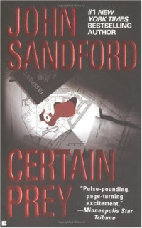 John Sandford — Certain Prey ( Lucas Davenport #10 )