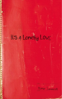 Summerall, Hunter — It's a Lonely Love
